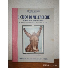 IL CIUCO DI MELESECCHE, Renato Fucini. Illustr. Pietro Malvani. 1922