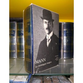 Thomas Mann, LA MONTAGNA...