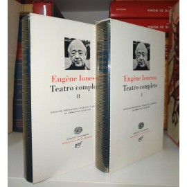 Eugène IONESCO, Teatro completo 1 e 2. Pléiade Einaudi-Gallimard. 1ª EDIZIONE 1993