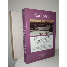 Karl Barth, LA STORIA DELLA...