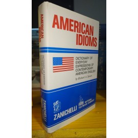 AMERICAN IDIOMS dictionary...